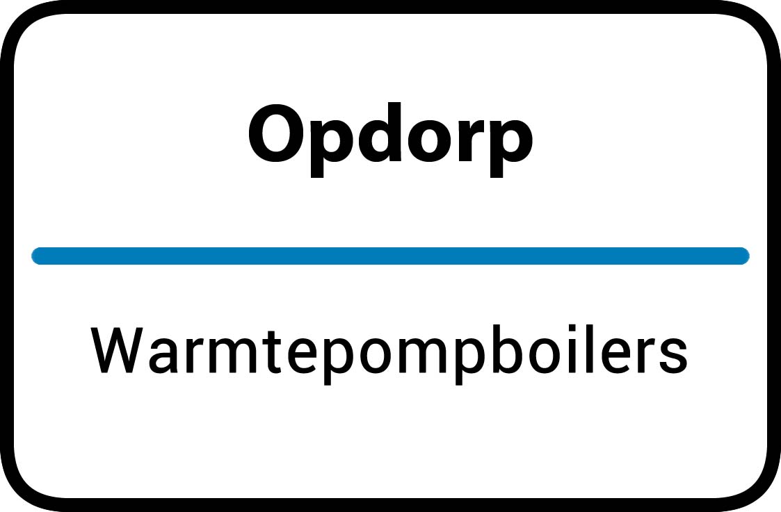 Warmtepompboilers Opdorp