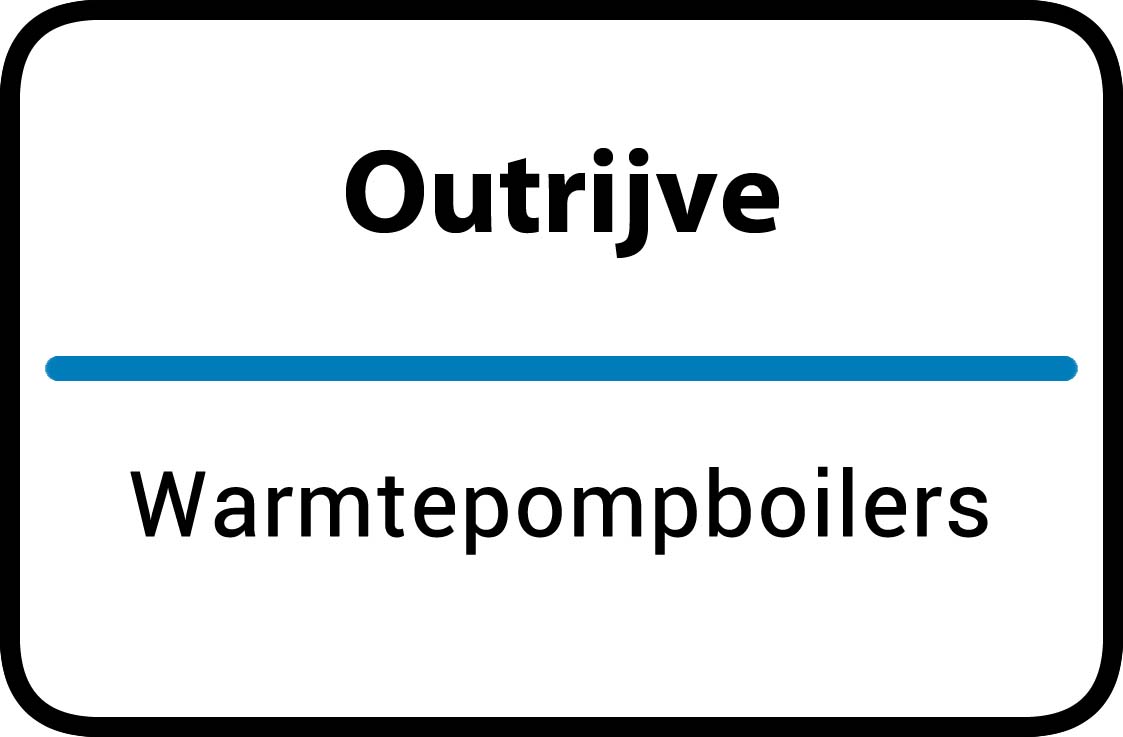 Warmtepompboilers Outrijve