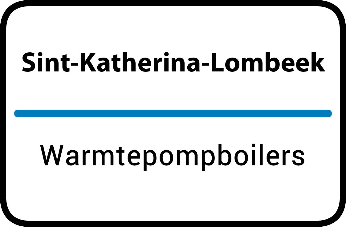 Warmtepompboilers Sint-Katherina-Lombeek