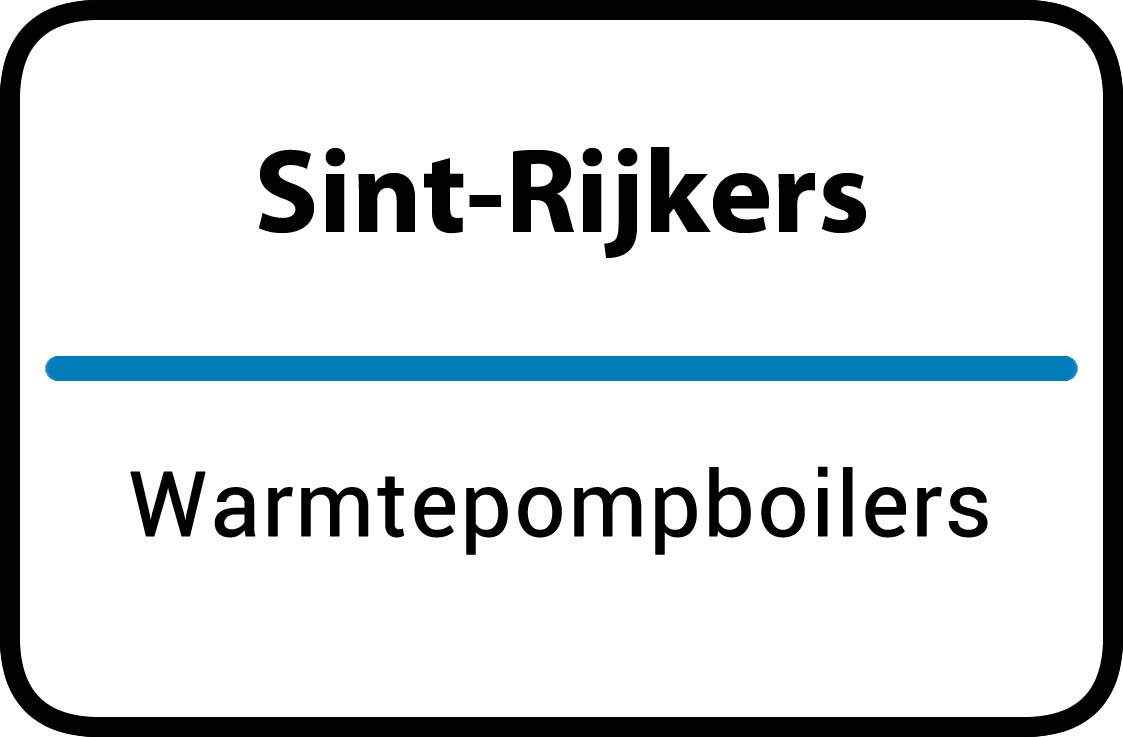 Warmtepompboilers Sint-Rijkers